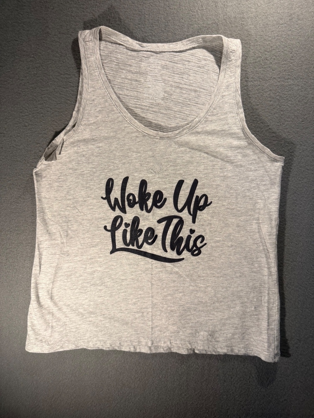 Secret Treasures Gray Sleeveless Tank Top with "Woke Up Like This" Print